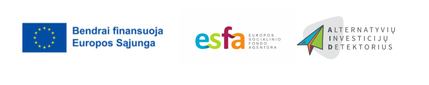 Bendrai finansuoja Europos Sąjunga, Europos socialinio fondo agentūra ir „Alternatyvių investicijų detektorius“ – logotipai